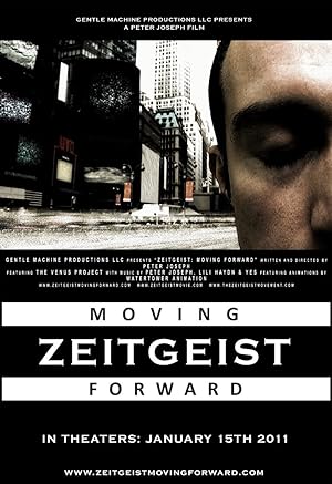 Zeitgeist: Moving Forward poster