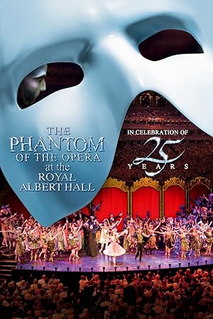 The Phantom of the Opera at the Royal Albert Hall poster