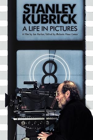 Stanley Kubrick: A Life in Pictures poster