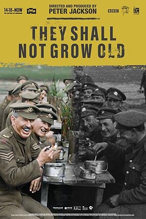 They Shall Not Grow Old poster